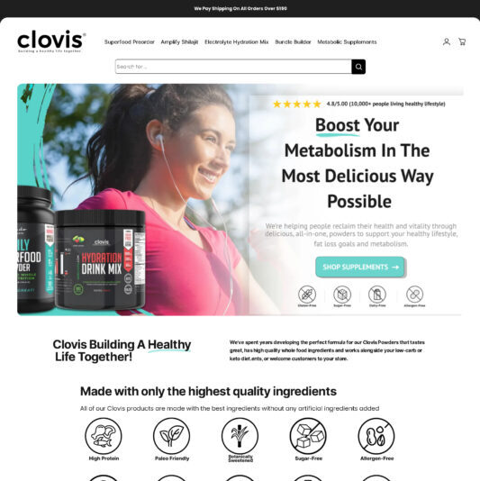 We've spent years developing the perfect formula for our Clovis Powders that tastes great, has high quality whole food ingredients and works alongside your low-carb or keto diet.ents, or welcome customers to your store.